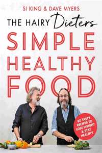 The Hairy Dieters' Simple Healthy Food