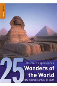 Wonders of the World: 25 Ultimate Experiences