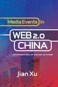 Media Events in Web 2.0 China