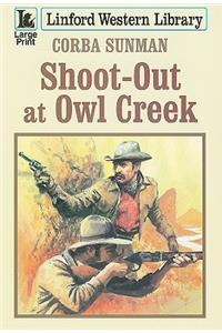 Shoot-Out at Owl Creek