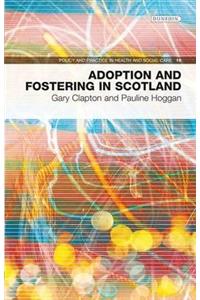 Adoption and Fostering in Scotland
