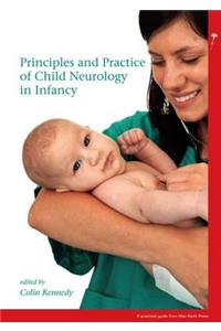 Principles and Practice of Child Neurology in Infancy