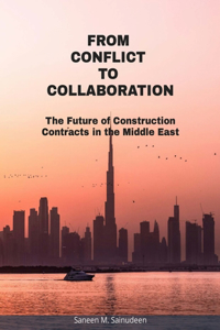 From Conflict to Collaboration