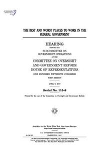 The best and worst places to work in the federal government