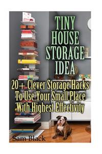 Tiny House Storage Ideas