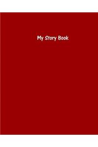 My Story Book - Create Your Own Picture Book with Brick Red Cover