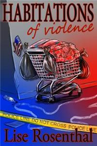 Habitations of Violence