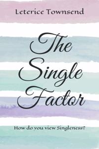 Single Factor