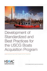 Development of Standardized and Best Practices for the USCG Boats Acquisition Program