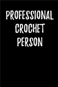 Professional Crochet Person