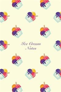 Ice Cream Notes