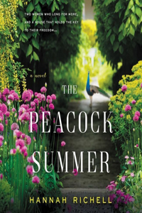 Peacock Summer Lib/E