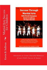 Martial Arts Success for Children