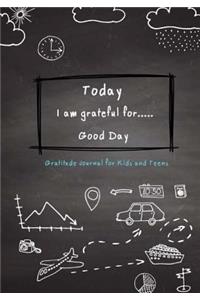 Today I am grateful for..Good Day Gratitude Journal for Kids and Teens