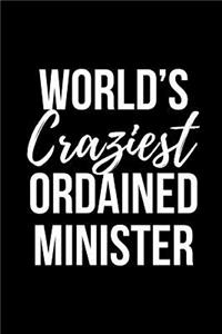 World's Craziest Ordained Minister