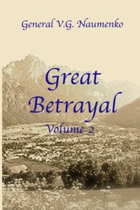 Great Betrayal Volume 2