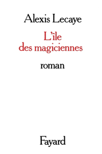 L'Ile des magiciennes