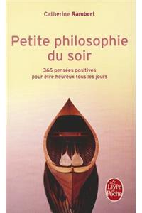 Petite Philosophie Du Soir