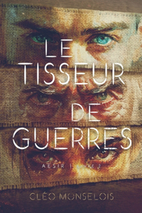Le Tisseur de Guerres