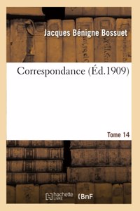 Correspondance. Tome 14
