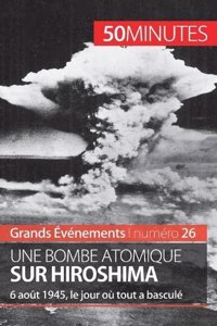 bombe atomique sur Hiroshima