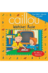 Caillou Watches Rosie