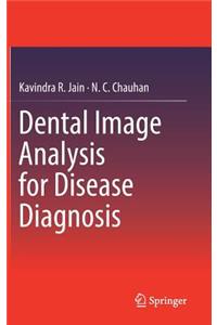 Dental Image Analysis for Disease Diagnosis