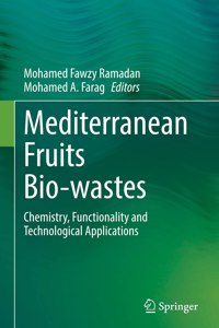 Mediterranean Fruits Bio-Wastes