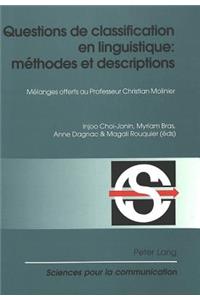 Questions de Classification En Linguistique: Méthodes Et Descriptions