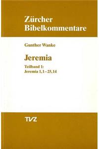 Jeremia 1.1-25.14