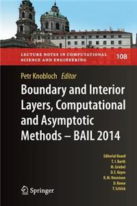 Boundary and Interior Layers, Computational and Asymptotic Methods - Bail 2014