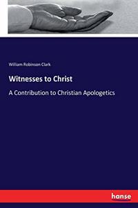 Witnesses to Christ