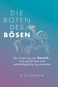 Boten des Bösen