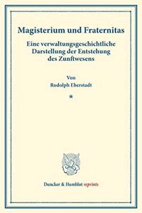 Magisterium Und Fraternitas