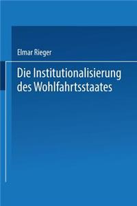 Institutionalisierung Des Wohlfahrtsstaates