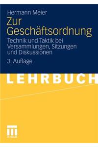 Zur Geschäftsordnung