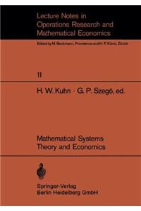 Mathematical Systems Theory and Economics I/II