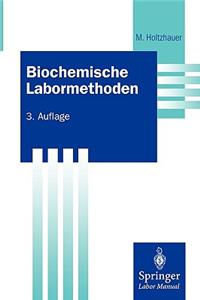 Biochemische Labormethoden