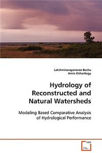 Hydrology of Reconstructed and Natural Watersheds