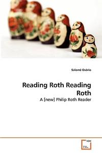 Reading Roth Reading Roth