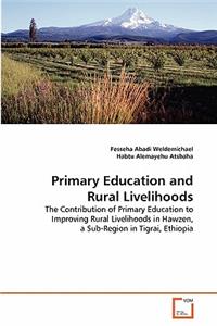 Primary Education and Rural Livelihoods