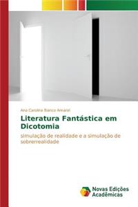 Literatura Fantástica em Dicotomia