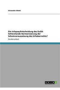 Die Infopaq-Entscheidung des EuGH