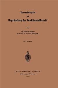 Kurvenintegrale und Begründung der Funktionentheorie