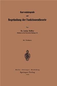 Kurvenintegrale Und Begründung Der Funktionentheorie