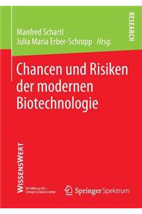 Chancen Und Risiken Der Modernen Biotechnologie