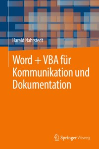 Word + VBA Für Kommunikation Und Dokumentation