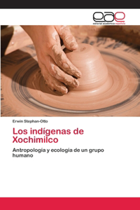 indígenas de Xochimilco