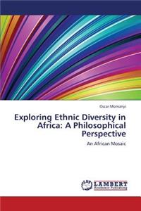 Exploring Ethnic Diversity in Africa