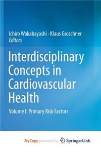 Interdisciplinary Concepts in Cardiovascular Health